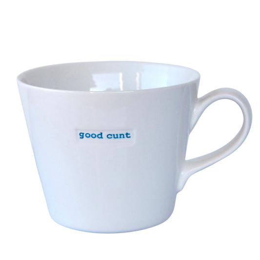 Good Cunt - 350ml Porcelain Mug - Keith Brymer Jones
